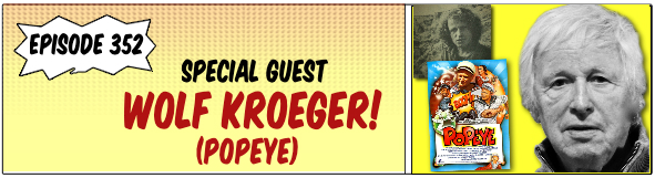 352 Wolf Kroeger production designer on the feature film Popeye and